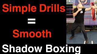 Turning Your Boxing Drills into Slick Shadow Boxing