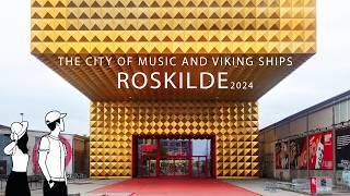 4K Roskilde  : The City Of Music And Viking Ships