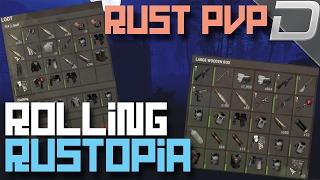 RUST | Rolling on Rustopia (+Juicy Loot, Gunfights)