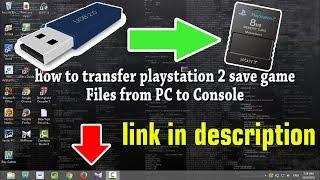 How To Transfer Playstation 2 Save Game Files from PC to Console