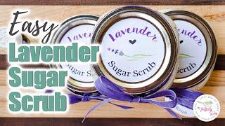 Easy Lavender Sugar Scrub