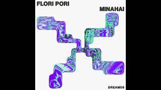 Flori Pori - Minahai (Neotrance)