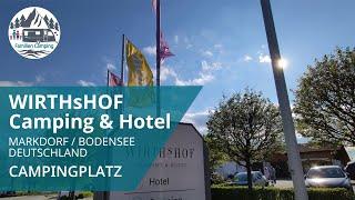 WIRTHsHOF Camping & Hotel / Markdorf - Bodensee ️ / Campingplatz Check