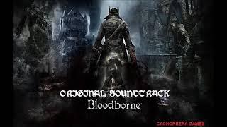 BLOODBORNE full soundtrack - todas músicas PS4/PLAYSTATION 4