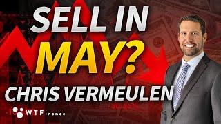 "Sell In May & Go Away"? with Chris Vermeulen