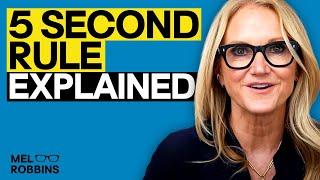 Everything You Need to Know About The 5 Second Rule | Mel Robbins