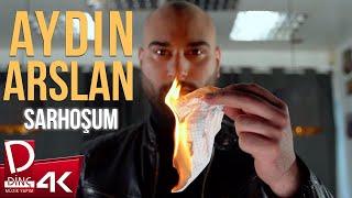 Aydın Arslan | Sarhoşum | Official Music Video