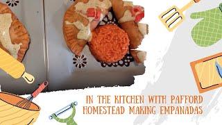 How to make Homemade Empanadas Pafford Homestead Way