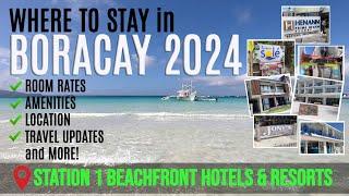 New! BORACAY 2024 : Where to stay? STATION 1 Beachfront Hotels and Resort #boracay #philippines