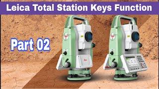 Leica Total station keys function | part 02 | Total station tutorial |