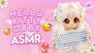  Roblox ASMR  Hello Kitty Obby  but it's *CREAMY* Keyboard ASMR