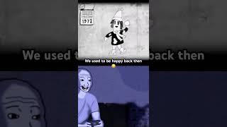 Life used to be happy back then #meme #stevencutts #shorts #wojak