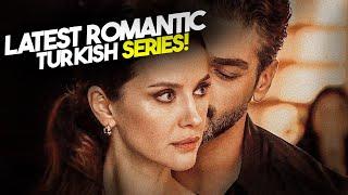 Top 9 Latest Romantic Turkish Drama Series 2024 With English Subtitles