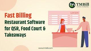 Fast Restaurant Billing Software | Best Restaurant Billing Software for QSR, Food Court, & TakeAway