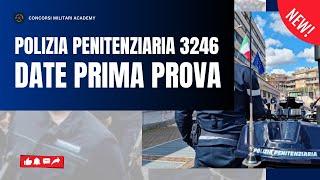 CONCORSO POLIZIA PENITENZIARIA: QUANDO SARÀ LA PROVA SCRITTA?