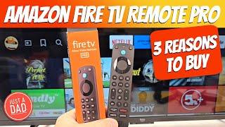 Amazon Fire TV Alexa Voice Remote Pro  3 Reasons To Buy