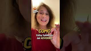  Learn Spanish -  #practiquemos Adverbio COMO  #easyspanish  #spanishlessons