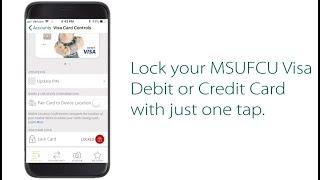 Quickly and Easily Lock Your Visa with Card Lock from MSUFCU