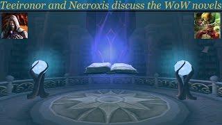 Teeironor and Necroxis Discuss Lore Ep 3 - The Novels