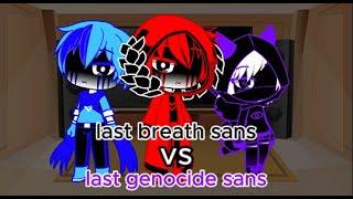 my brother,my,and my sister react to last breath vs last genocide (4/5) | my AU