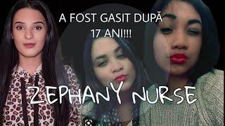 A FOST GASITA DUPA 17 ANI, DATORITĂ UNUI SELFIE !!! - ZEPHANY NURSE