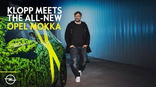 Jürgen Klopp meets the new Opel Mokka: #ThisisOpel