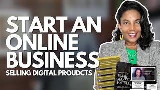 How To Start An Online Business Selling Digital Products