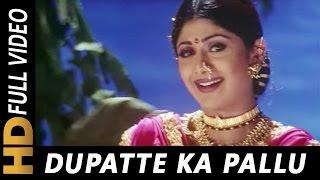 Dupatte Ka Pallu | Richa Sharma | Tarkieb 2000 Songs | Shilpa Shetty, Nana Patekar, Tabu