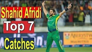 Top 7 Best Catches Of Shahid Afridi  Best Catches in Cricket History HD