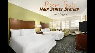 Main Street Station Las Vegas Room Tour | 08/03/2016