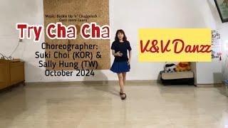 Try Cha Cha - Line Dance (Choreo : Suki Choi & Sally Hung)