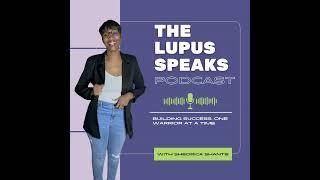 Healing and Staying Present with Lupus with Charisma Atkins