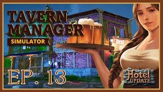 Tavern Manager Simulator | Ep. 13 | Fully Upgraded Hotel