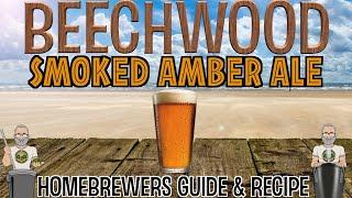 Beechwood Amber Ale Recipe & Guide For Homebrewers