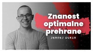 Znanost optimalne človeške prehrane (Jernej Ogrin) — AIDEA Podkast #95