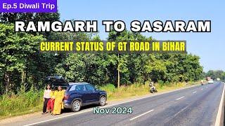 Ramgarh To Sasaram Roadtrip | Current status of GT road in Bihar | Roving Family