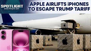 Apple Flew Five Flights Full of iPhones from India to US to Dodge Trump Tariffs: Reports | Spotlight