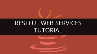 RESTful Web Services Tutorial | RESTful Web Services Example in Java | Java/J2ee and SOA Tutorial