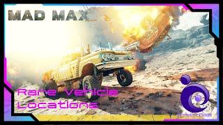 Rare Vehicle Locations [] Mad Max