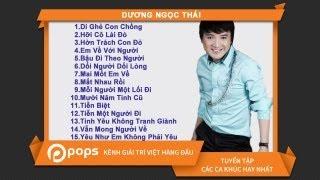 Tuyển Chọn Dương Ngọc Thái [Official]