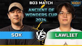 WC3 | Bo3 Match | [HU] Sok vs LawLiet [NE] | Ancient of Wonders Cup 2024 #4