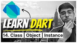 14. Class and Object in Dart Language | Dart Complete Course | Flutter Basics