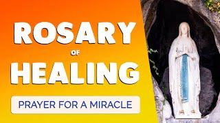  ROSARY of HEALING and MIRACLES  4 Powerful Mysteries for a MIRACLE