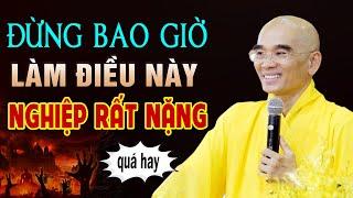 Mỗi Tối Nghe Phật Dạy THIỆN ÁC NGHIỆP BÁO Để Tâm Thanh Tịnh Bớt Khổ - Giảng Pháp Thầy Tuệ Hải