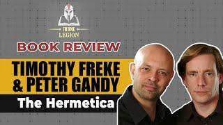 The Hermetica by Timothy Freke & Peter Gandy