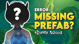 VRoid Missing Prefabs Problem? Here's a quick fix!