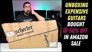 Unboxing Expensive Guitars I Bought At 50% Off In Amazon Sale - Scam Or Steal Deals ??