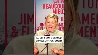 Le Dr. Jimmy Mohamed craque complètement !