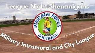 Slowpitch League Night Shenanigans - Average Dudes Softball