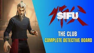 Sifu The Club Complete Detective Board Guide